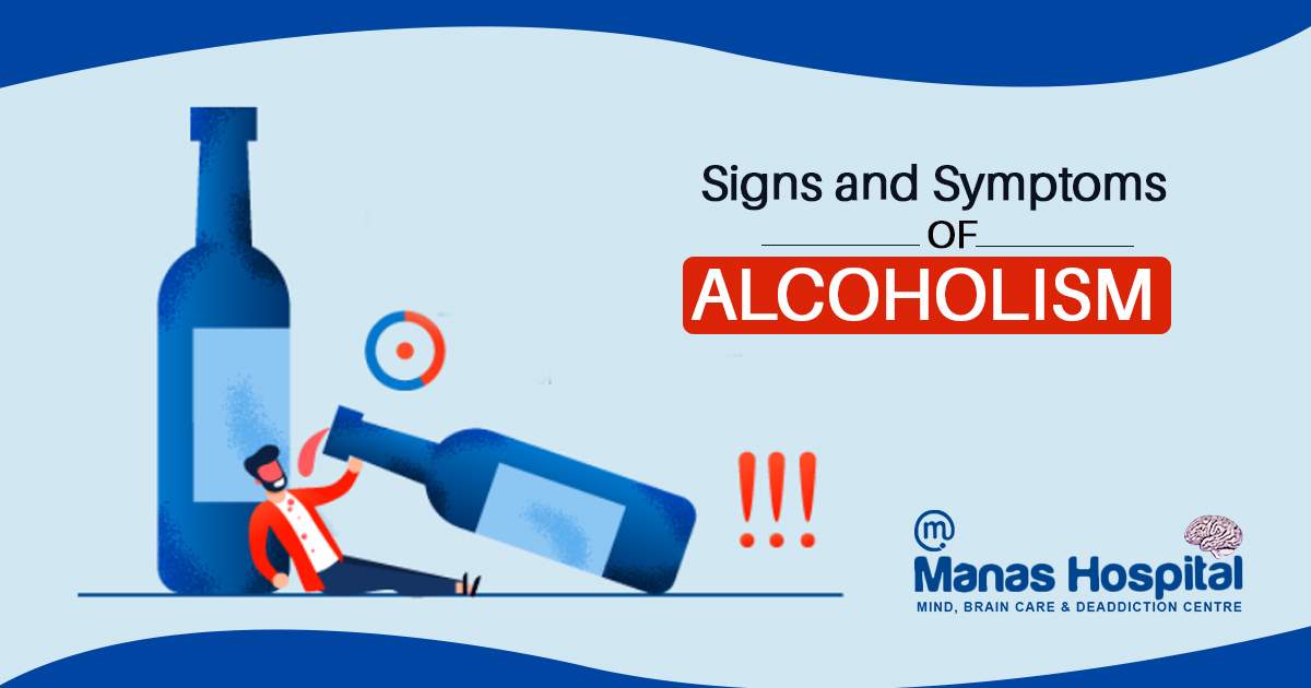 Signs and Symptoms of Alcoholism