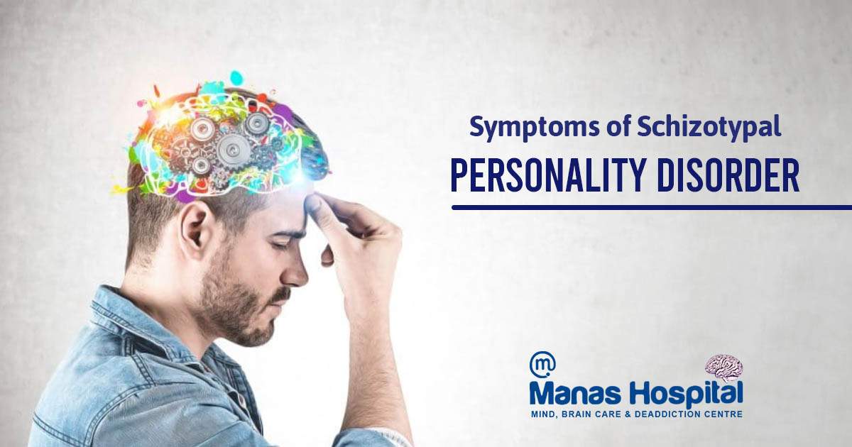 Symptoms of Schizotypal Personality Disorder