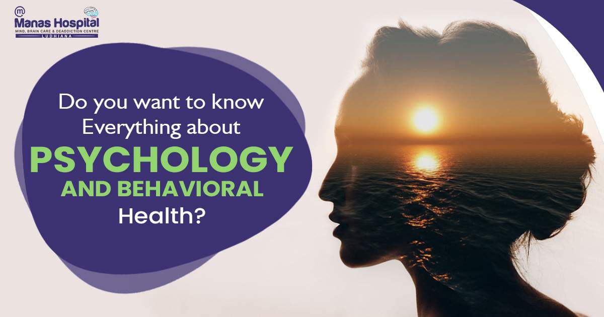 Do you want to know everything about Psychology and Behavioral Health