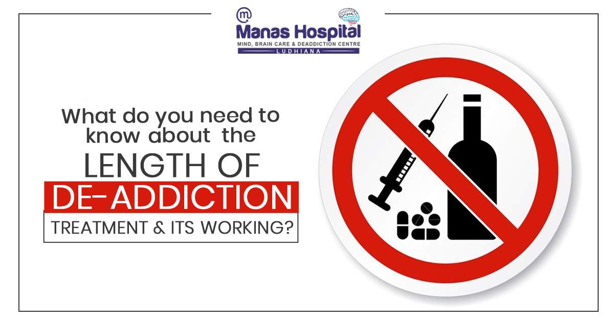 know about the length of De-addiction