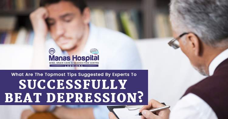 What-are-the-topmost-tips-suggested-by-experts-to-successfully-beat-depression