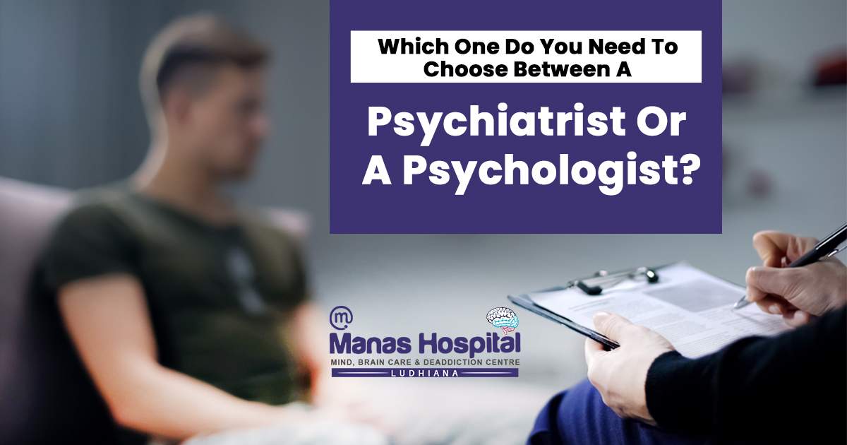 What are the crucial differences between a psychiatrist or a psychologist?