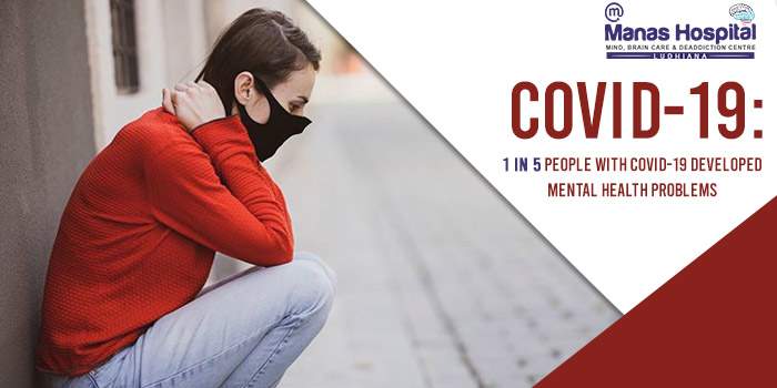 COVID-19: 1 in 5 People With COVID-19 Developed Mental Health Problems