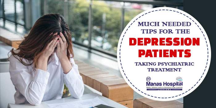 Much needed tips for the depression patients taking psychiatric treatment