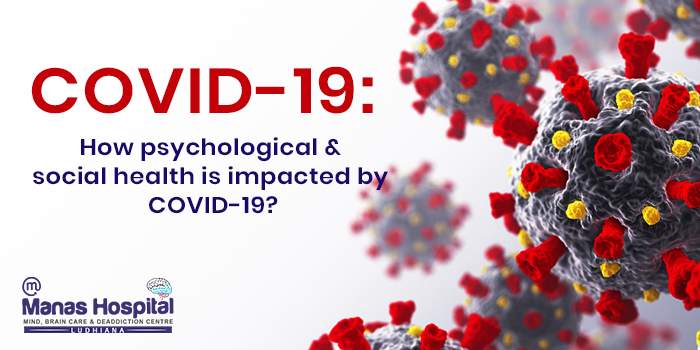 COVID-19--How-psychological-and-social-health-is-impacted-by-COVID-19