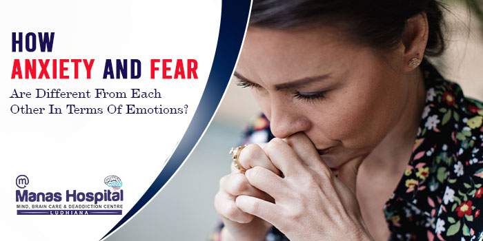 How anxiety and fear are different from each other in terms of emotions