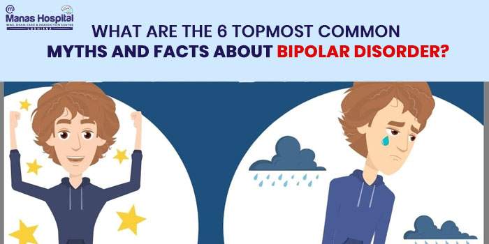 What are the 6 topmost common myths and facts about bipolar disorder