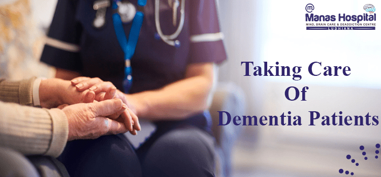 Taking Care Of Dementia Patients